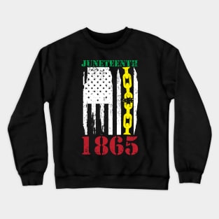 Juneteenth 1865 USA Flag Crewneck Sweatshirt